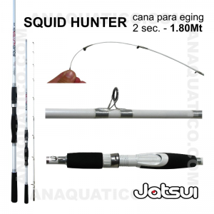CANA SQUID HUNTER JATSUI 1.80MT - 120GR