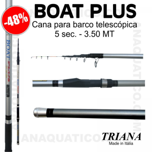 CANA TRIANA BOAT PLUS 3.60MT - 5/300 GR